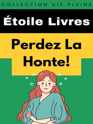 cover image of Perdez La Honte!